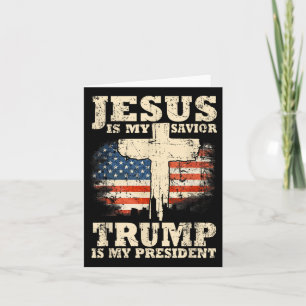 Cartão Jesus é meu salvador é meu presidente Trump
