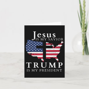 Cartão Jesus É Meu Salvador Trump É Meu Presidente 