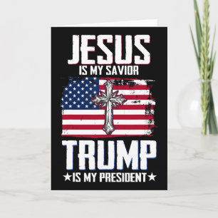 Cartão Jesus É Meu Salvador Trump É Meu Presidente 2