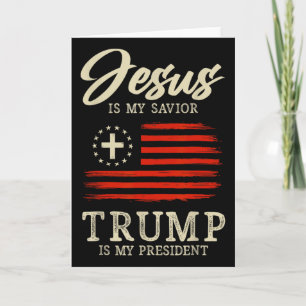 Cartão Jesus É Meu Salvador Trump É Meu Presidente 2024 E