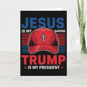 Cartão Jesus É Meu Salvador Trump É Meu Presidente Cristã