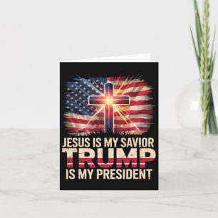 Cartão Jesus é meu salvador Trump é meu presidente cristã