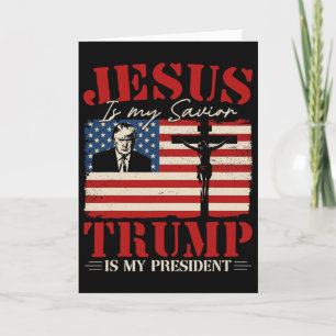 Cartão Jesus É Meu Salvador Trump É Meu Presidente Trump 