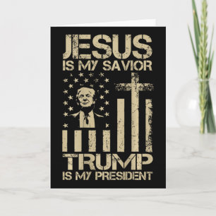 Cartão Jesus É Meu Salvador Trump É Meu Presidente Trump 