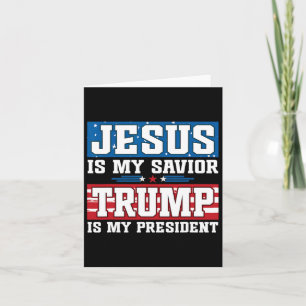 Cartão Jesus É Meu Salvador Trump É Meu Presidente Trump 