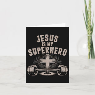 Cartão Jesus É Meu Super-Herói Haltere Engraçado Trabalho