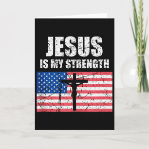 Cartão Jesus É Minha Força Bandeira Dos EUA Arte De Cruz 