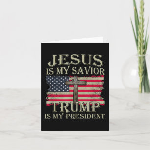 Cartão Jesus é o meu salvador é o meu presidente american