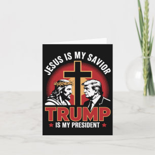 Cartão Jesus é o meu salvador Trump é o meu presidente pr