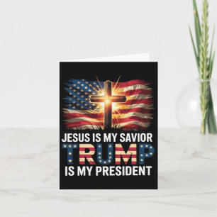 Cartão Jesus é o meu salvador Trump é o meu presidente pr