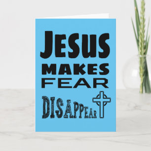 Cartão Jesus Faz Medo Desaparecer