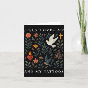 Cartão Jesus Me Ama E Minhas Tatuagens