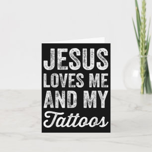 Cartão Jesus Me Ama E Minhas Tatuagens - Engraçado Te