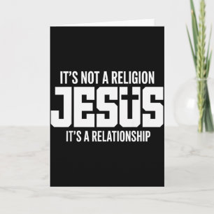 Cartão Jesus Não É Uma Religião É Um Relacionamento Chri