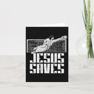 Cartão Jesus salva futebol cristão Goalie Goalk