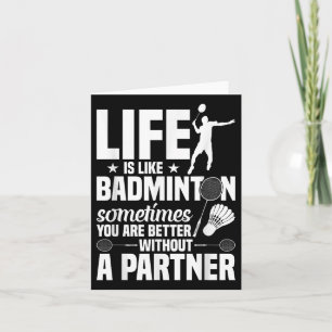 Cartão Jogador de Badminton Enlouquece a vida como Badmin