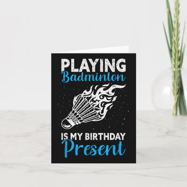 Cartão Jogar Badminton É Meu Aniversário Presente Engraça (Frente)