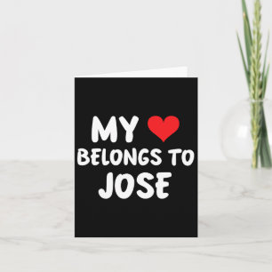 Cartão Jose - Meu Coração Pertence a Jose - Amor 