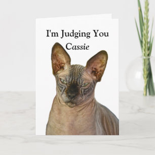 Cartão Judgmental Sphinx Cat Happy Birthday Cassie
