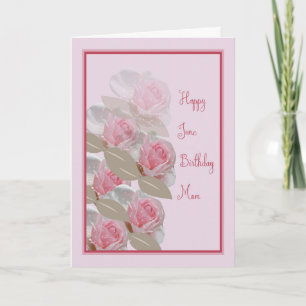 Cartão June Birthday Card Pink Roses para Mãe
