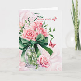Cartão June Birthday Pink Roses with Butterflies
