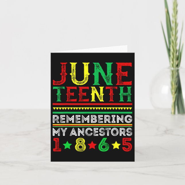 Cartão Juneteenth 1865 Lembrando Meus Ancestrais Juneteen (Frente)