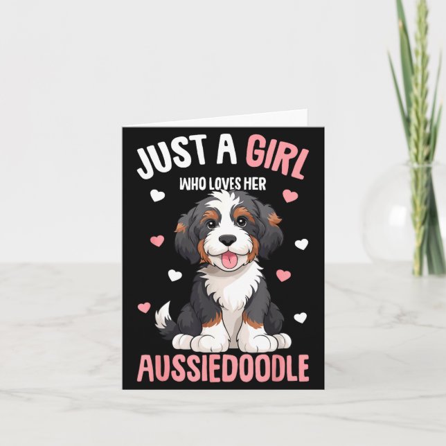 Cartão Just A Girl Who Loves Her Aussiedoodle Aussie Dood (Frente)