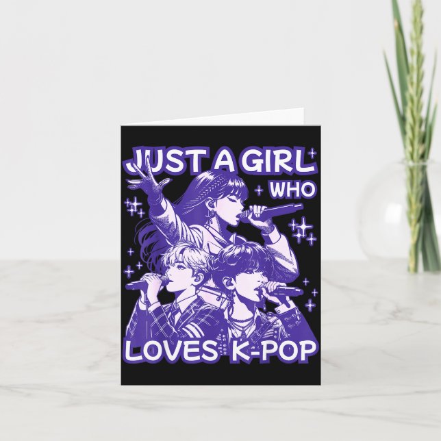 Cartão Just A Girl Who Loves K-p Korean Culture K P Music (Frente)