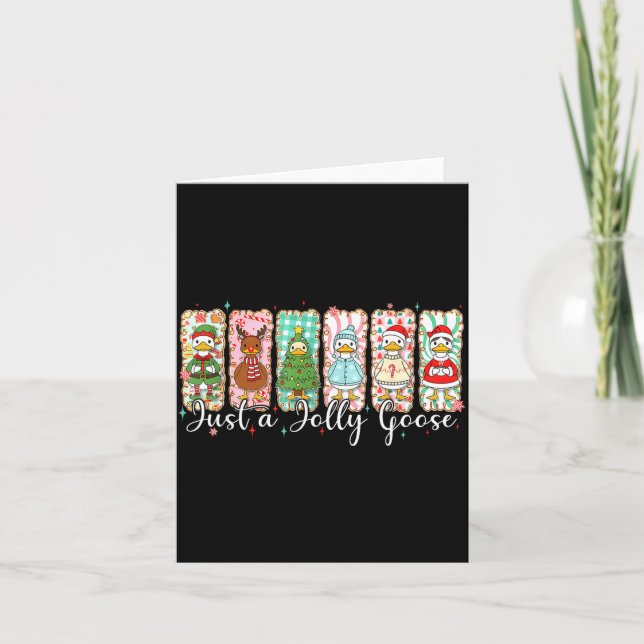 Cartão Just A Jolly Goose Funny Christmas Men Women Kids  (Frente)