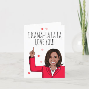 Cartão Kamala - Eu Namorados Kama-la-la Te Amo