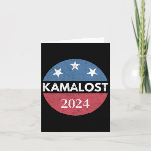 Cartão Kamalost Kamala perdeu 2024 após as eleições Trump