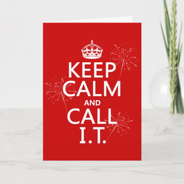 Cartão Keep Calm and Call IT (any color) (Frente)