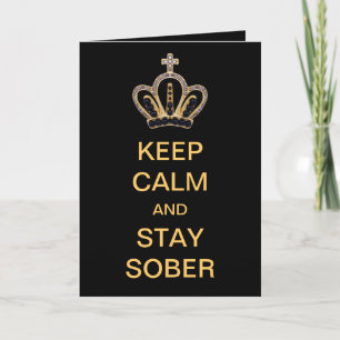 Cartão Keep Calm And Stay Sober
