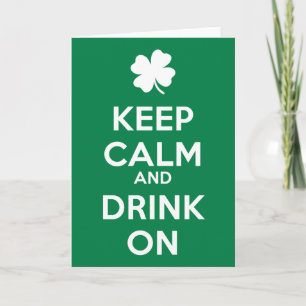 Cartão Keep Calm Drink On Shamrock  St Patricks Day