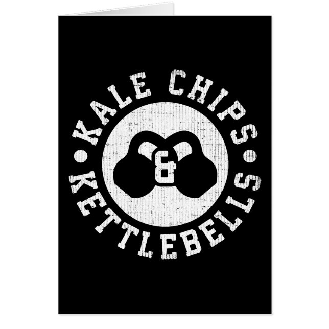 Cartão Kettlebells e Kale Chips - Engraçado Workout Novel (Frente)