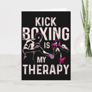 Cartão Kickboxing É Minha Terapia Kick Boxing Engraçado