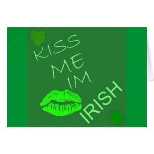 Cartão Kiss Me Im Irish