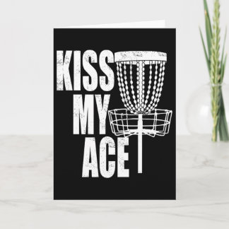 Cartão Kiss My Ace Disc Golf Basket - Father's Day Gift 