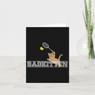 Cartão Kitten Engraçado Badminton Cat Lovers Pun