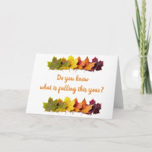 CARTÃO KNOW WHAT'S FALLING THIS YEAR....NOT YOUR AGE!