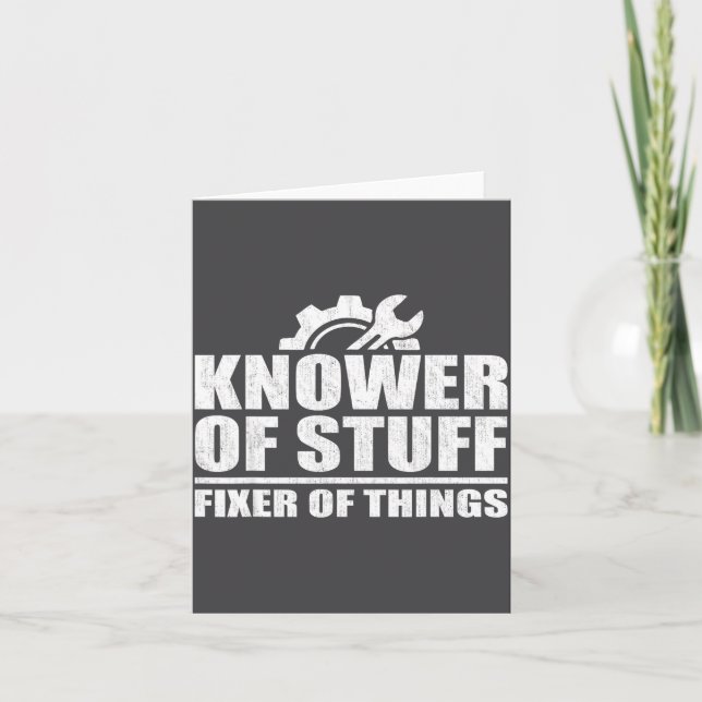 Cartão Knower Of Stuff Fixer Of Things Funny Mechanic Fat (Frente)