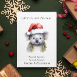 Cartão Koala, Natal australiano<br><div class="desc">Natal e Koalas! Claro que vão juntos...  como ervilhas e cenouras,  é claro!</div>
