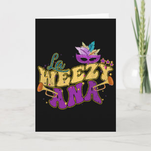 Cartão La Weezy Ana Groovy Carnaval Louisiana Homens Mulh