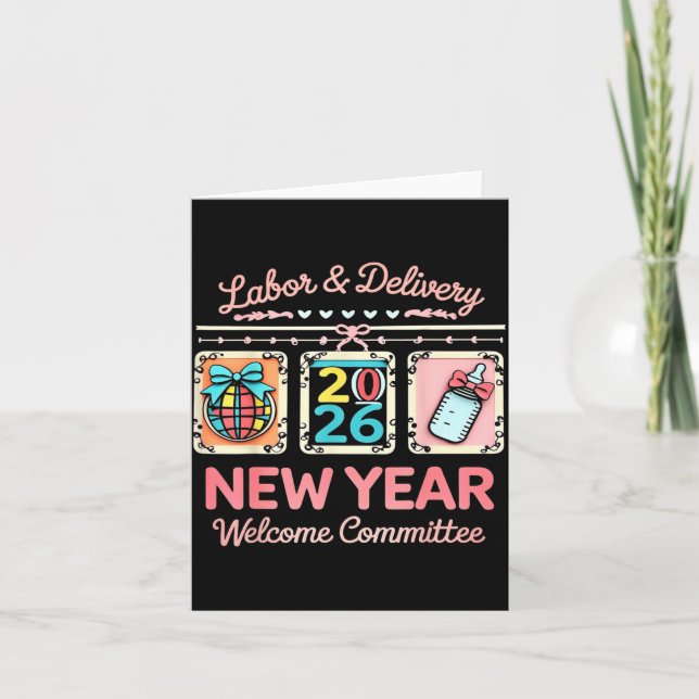 Cartão Labor &amp; Delivery 2026 New Year Welcome Committ (Frente)