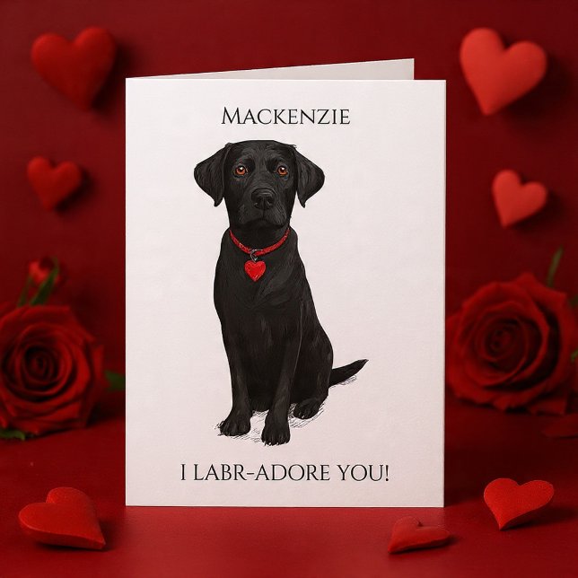 Cartão  Labrador With Love Heart Adore You Personalized (Labrador Dog With Love Heart Adore You Card by Ricaso - Cute personalized card ideal for valentines)