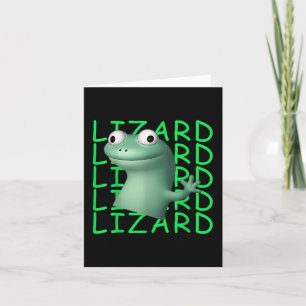 Cartão Lagarto Lagarto Lagarto Meme Divertido _1