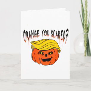 Cartão Laranja Você Está com Medo Anti Trump Halloween