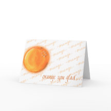 Laranja você está feliz?