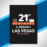 Cartão Las Vegas Birthday Party - 21st Birthday In Vegas<br><div class="desc">Planning your 21st birthday in Vegas? This Welcome to Las Vegas sign style design is the perfect way for a 21 year old to celebrate with a birthday party in Vegas! Great for a girls' trip or birthday squad coming to Vegas for a weekend getaway or vacation. Features "21st Birthday...</div>