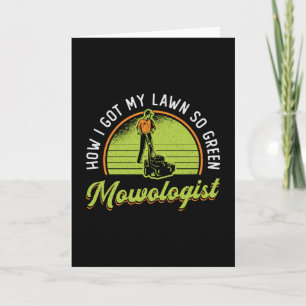 Cartão Lawn Mower Como Consegui Que O Mowologista Amarras